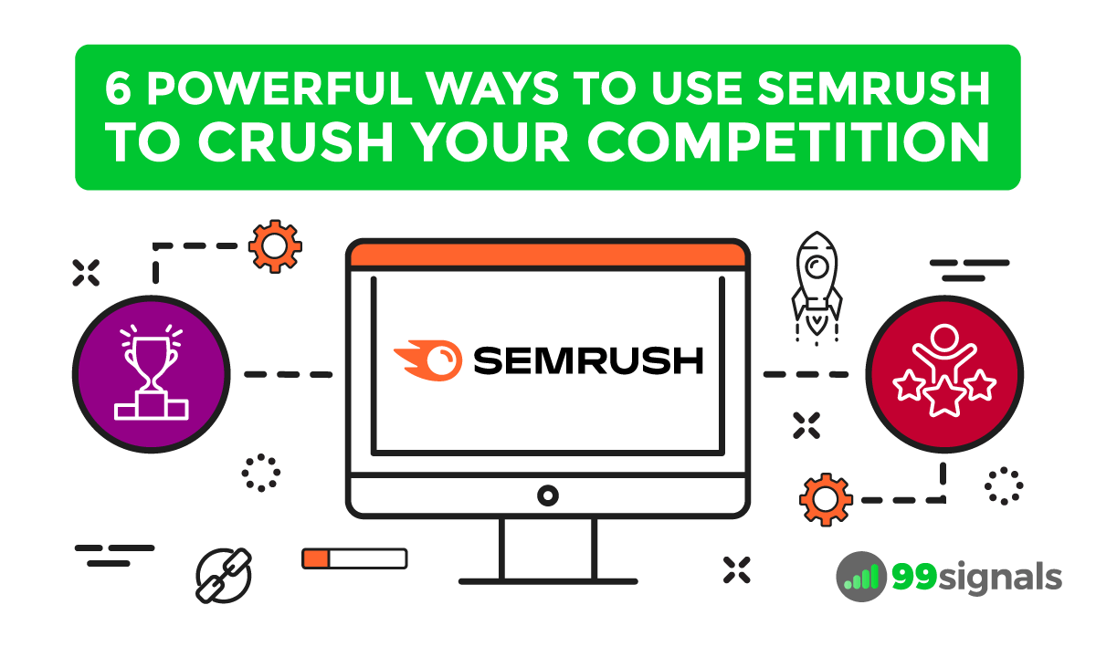 Best Features & Tools In SEMRush Everyone Should Be Using For Both SEO & SEM